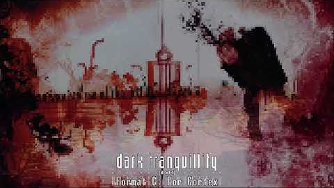 [8-Bit] Dark Tranquillity - Format C: For Cortex