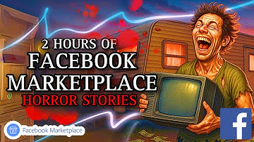 These 20 TRUE Facebook Marketplace Deals Turned Into NIGHTMARES | True Horror Stories