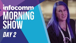 InfoComm 2021 Morning Show: Day 2 w/ Mark Coxon, Chris Neto, and Synthestruct