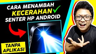 How to Increase the Brightness of Your Android Phone's Flashlight Without an App screenshot 4