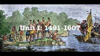 APUSH REVIEW (Unit 1: 1491-1607 { Topic 1.2-1.7})