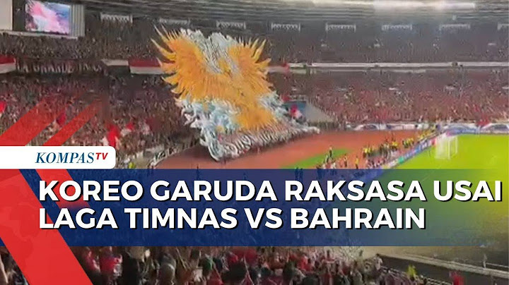 Momen Suporter Timnas Persembahkan Koreo Garuda Raksasa Usai Laga Lawan Bahrain
