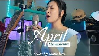 April (Fiersa Besari)_Cover by _ JEANE LERE || JEY MUSIC