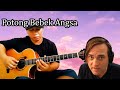 Alip Ba Ta Reaction -  Potong Bebek Angsa (fingerstyle guitar cover) Guitarist Reacts