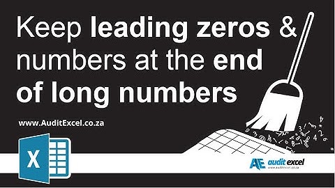 Keep leading zeros & numbers at end of long Excel numbers