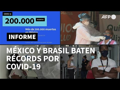 México supera los 200.000 muertos por covid-19, Brasil registra 100.000 contagios diarios | AFP