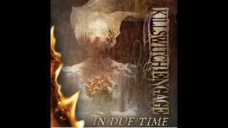 Killswitch Engage - In Due Time