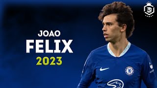 Joao Felix 2023 - Amazing Skills, Goals & Assists | HD