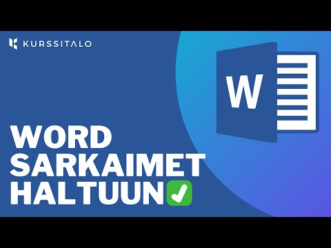 Word Sarkaimet - Opi käyttämään Wordin sarkaimia