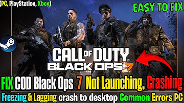🔧 Fix Call of Duty® Black Ops 7 Crashing, Not Launching & Freezing on PC | Ultimate Crash Fix