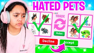 trading the most hated pets only in adopt me roblox