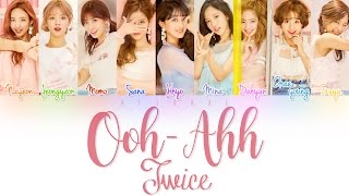 TWICE – LIKE OOH-AHH (OOH-AHH하게) Color Coded Lyrics HAN/ROM/ENG