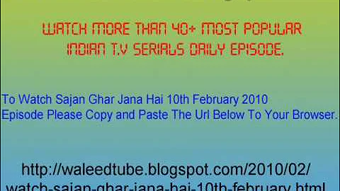 Watch Sajan Ghar Jana Hai - 10th February 2010 Episode.wmv