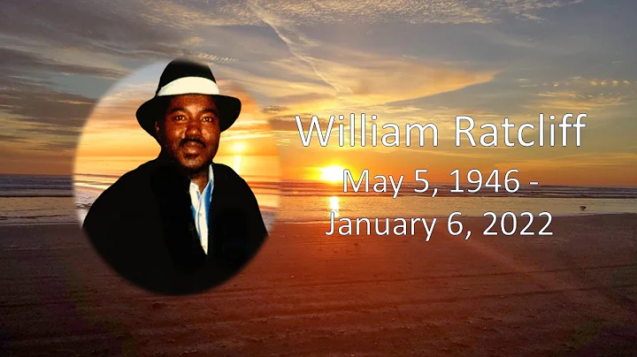 William Ratcliff, Celebration of life.