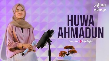 ALMA ESBEYE - HUWA AHMADUN