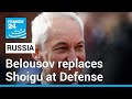Government reshuffle in Russia: Belousov arrives at Defense, replacing Shoigu • FRANCE 24 English