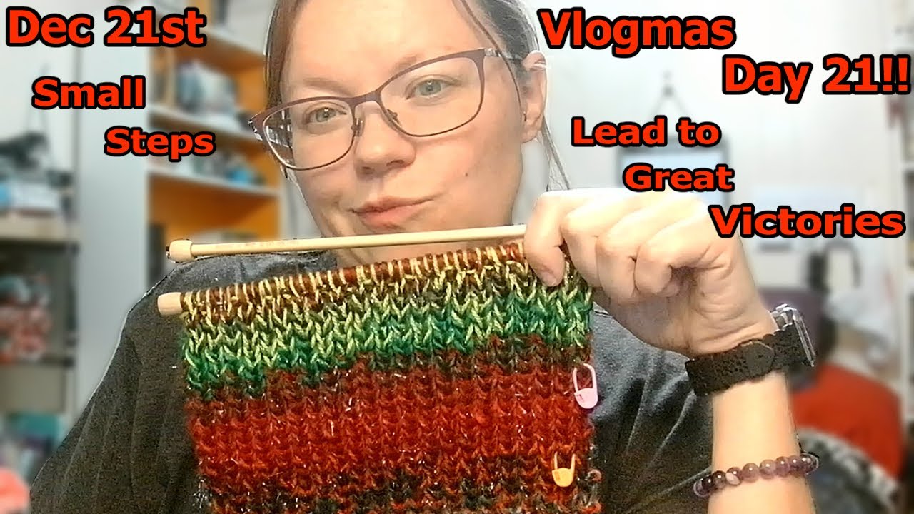 Katts Loops & Lore | Vlogmas Day 21 | Slowly but surely the Scarf Journey Continues!!