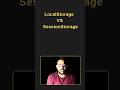LocalStorage vs SessionStorage in JavaScript Explained | Web Storage Interview Concept