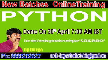 Python OnlineTraining Demo On 30th April 7:00 AM IST by Durga Sir
