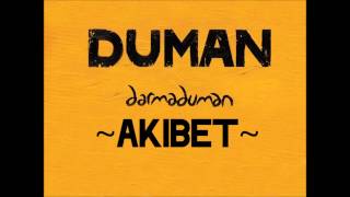 Vignette de la vidéo "Duman - Akıbet"