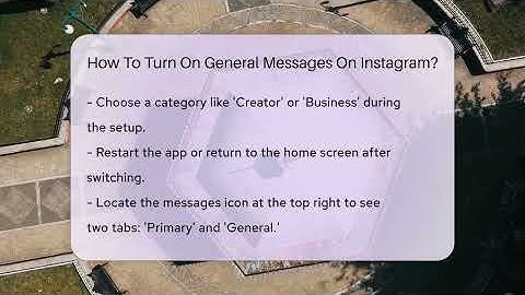 How To Turn On General Messages On Instagram? - Everyday-Networking