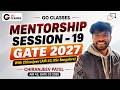 GATE 2027 Mentorship Session 19 - With Chiranjeev Patel, IISc Bangalore (AIR 43, GATE CS 2026)