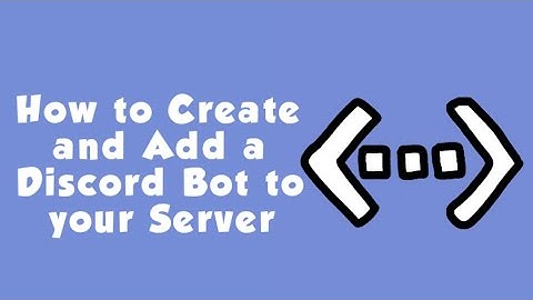 How to create and Add a Discord Bot to your Server | BDFD Tutorials