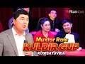 Muxtor rais kuldir gup korsatuvida