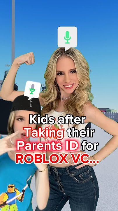 When Kids USE Their PARENTS I.D. For ROBLOX VOICE CHAT…. #roblox #robloxgamer