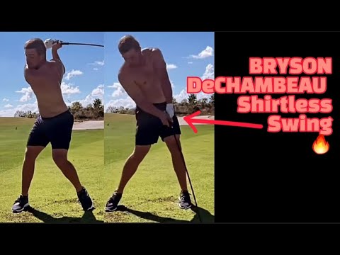 BRYSON DECHAMBEAU Driver FO🔥 (shirtless)