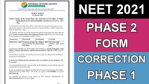 NEET PHASE 2 FORM FILL UP HAS STARTED | CORRECTION WINDOW OF PHASE 1 |