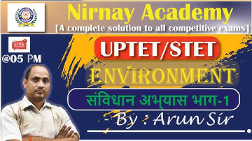 STET/UPTET -Environment ( संविधान भाग -1 ( अभ्यास )  By : Arun Sir