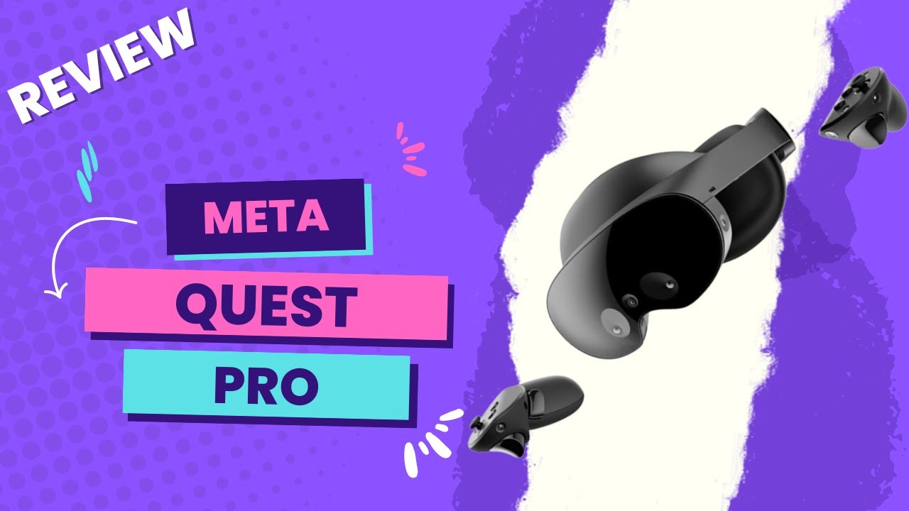 Meta Quest Pro Review | The Beginning of the VR/MR Era - YouTube