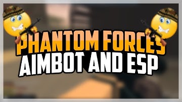 (⚠️AIMBOT⚠️) OP PHANTOM FORCES AIMBOT AND ESP SCRIPT! (⚠️NEW AND UNPATCHED⚠️)