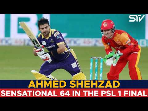 PSL Final Classic | Ahmed Shehzad’s Blistering 64 vs Islamabad United | HBL PSL 2016 | M1H1K
