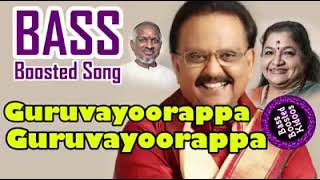 Guruvayoorappa - Tamil - Bass Boosted Song - Puthu Puthu Arthangal - Bass Boosted Song - SPB-Chihtra