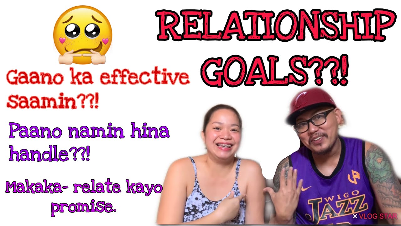 RELATIONSHIP GOALS| Gaano ka effective samin|Graching TV