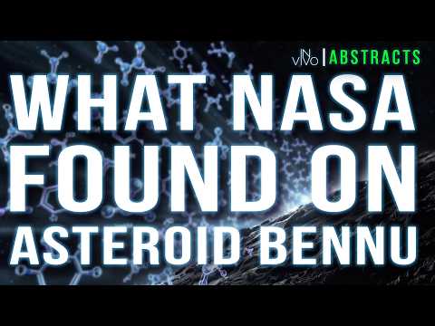 In Vivo Abstracts: NASA Found The Building Blocks of Life on Asteroid Bennu