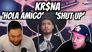 Back to Back BANGERS! | KRSNA - 'SHUT UP' 'HOLA AMIGO' reaction