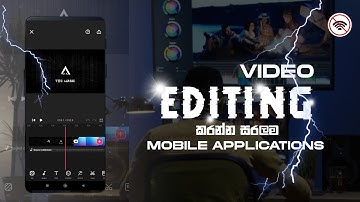 FREE SIMPLE MOBILE VIDEO EDITING APPLICATION SINHALA|VIDEO EDITING SINHALA|DAIRA TEC MAGIC