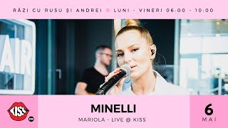 Minelli - Mariola (Live @ Kiss FM) Resimi