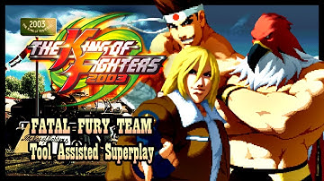 【TAS】THE KING OF FIGHTERS 2003 - FATAL FURY TEAM \ TERRY \ JOE \ TIZOC