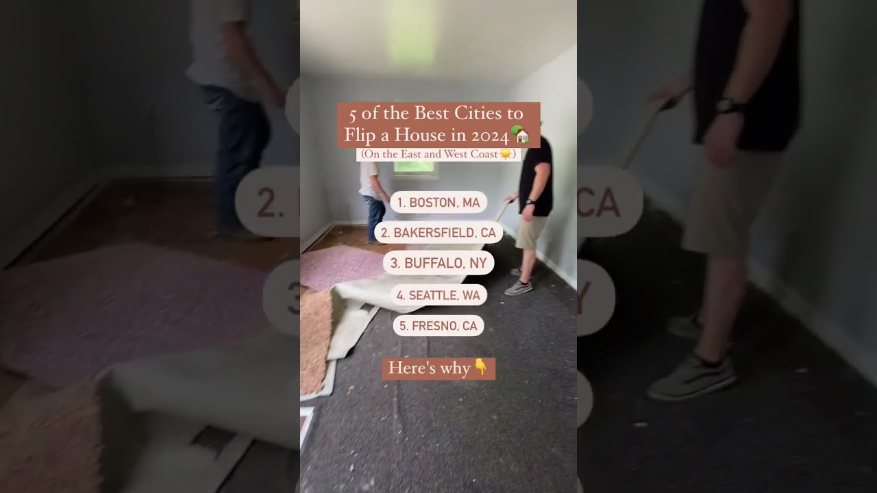 Top 5 Cities for Flipping Houses in 2024 | East & West Coast Hotspots ☀️ 