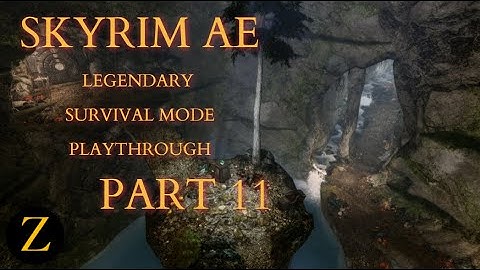 Skyrim Anniversary Edition / Legendary Difficulty Survival Mode Part 11 - The End Of A Legend