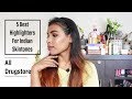 5 Best highlighters for Medium/tan/dusky Skin tone | India