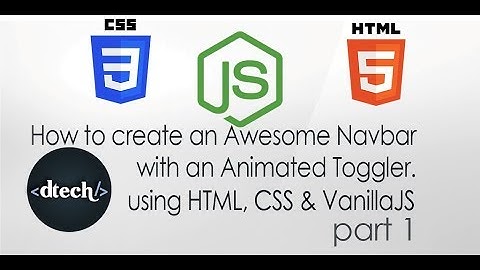 Creating a cool Navbar with Javascript es6 animated Toggler Part 1