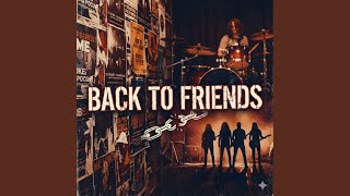 Back to Friends (Rock Version) - Rockforge