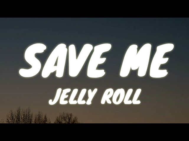 Roll lyrics. Jelly Roll - save me. Save me текст. Somebody save me. Promise Jelly Roll.