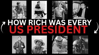 How Rich Was Every U.S. President? Ranked Richest to Poorest