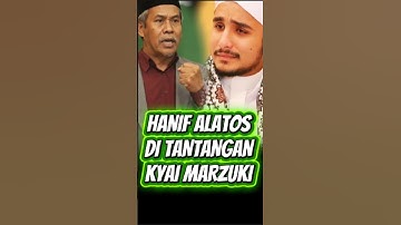 KYAI MARZUKI MUSTAMAR TANTANG HANIF ALATOS DAN KLAN BAALAWI!